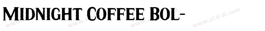 Midnight Coffee Bol字体转换
